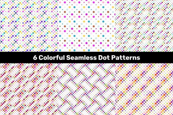 Integrating 6 Colorful Seamless Dot Patterns Into Your Daily Creative Workflow